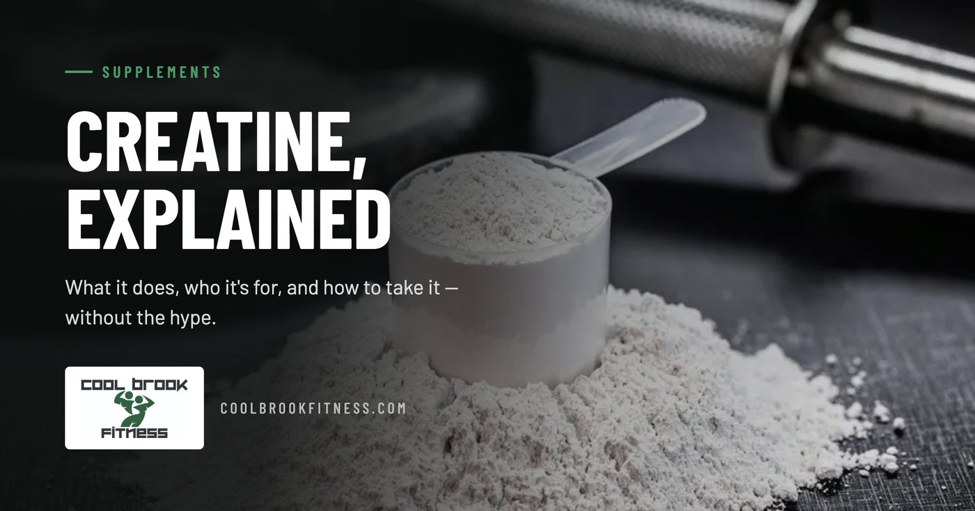 Creatine supplement guide from Cool Brook Fitness